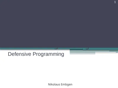 Defensive Programming Defensive Programming 1