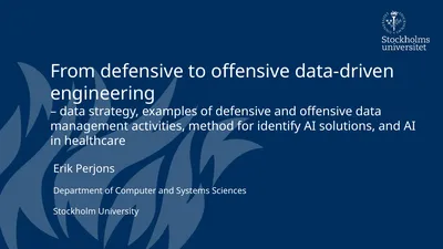 From defensive to offensive data-driven