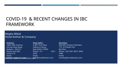 COVID-19 & Recent Changes in IBC Framework