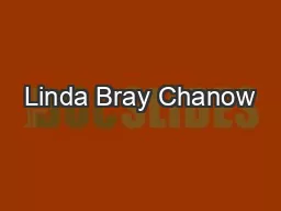 Linda Bray Chanow