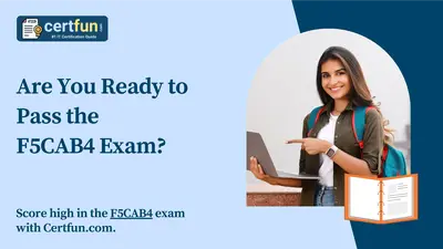 F5CAB4 Certification Practice Questions & Preparation Tips