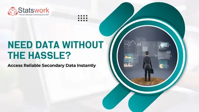 Secondary Quantitative Data Collection Services for Research | StatsWork