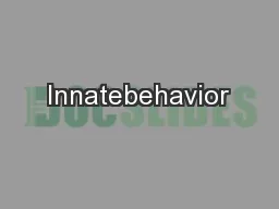 Innatebehavior