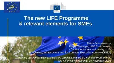 The new LIFE Programme & relevant elements for