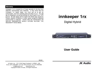 Innkeeper 1rx is covered by a 2-year warranty to be free from defectiv