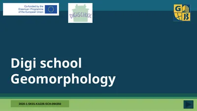 Digi school Geomorphology