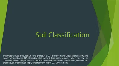 Soil Classification This material was produced