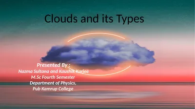 Clouds Concept & Types Modified Presentation by :