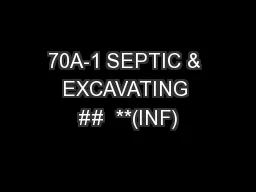 70A-1 SEPTIC &  EXCAVATING  ##  **(INF)