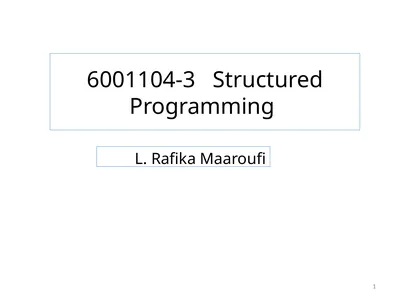 6001104-3 Structured Programming L. Rafika