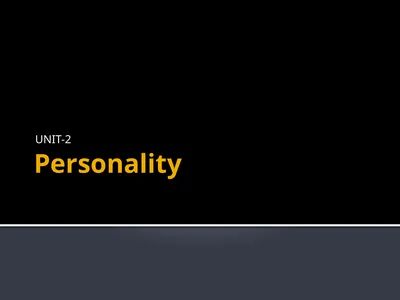 Personality UNIT-2 Personality & Consumer Behavior