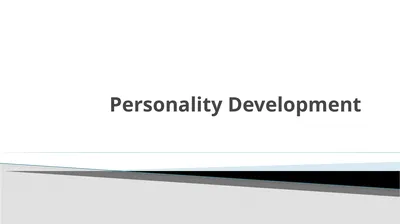 Personality Development Personal development is an