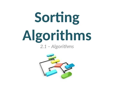 Sorting Algorithms 2.1 – Algorithms Thursday, 26