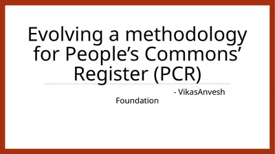 Evolving a methodology for People’s Commons’