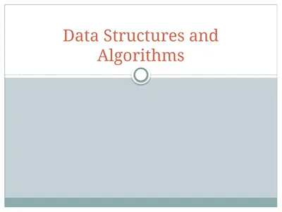 Data Structures and Algorithms Data Structures and