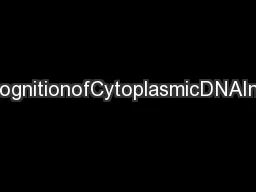 MolecularCellSTINGRecognitionofCytoplasmicDNAInstigatesCellularDefense