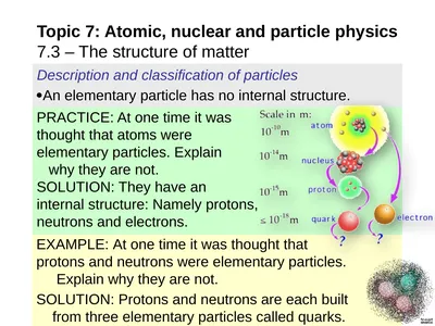 EXAMPLE: At one time it was thought that protons