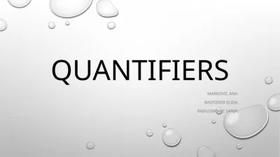 QUANTIFIERS marKOVIC anA Rastoder Elida