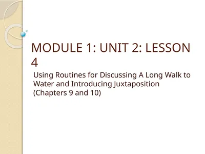 MODULE 1: UNIT 2: LESSON 4 Using Routines for
