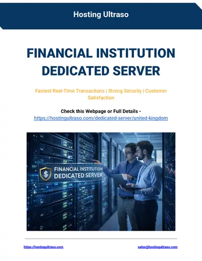 Financial Institution Dedicated Server