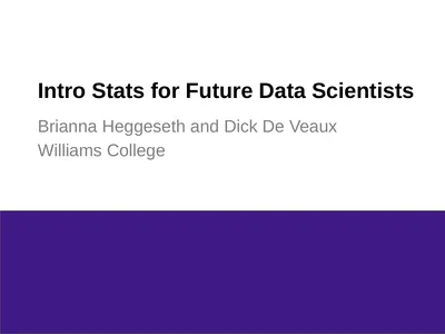 Intro Stats for Future Data Scientists Brianna