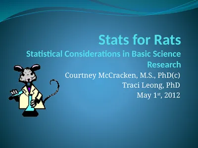 Stats for Rats Statistical Considerations in Basic