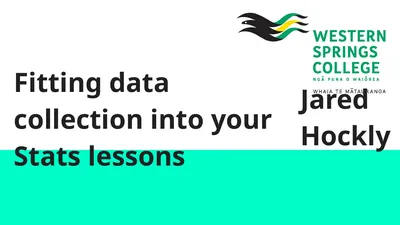 Fitting data collection into your Stats lessons