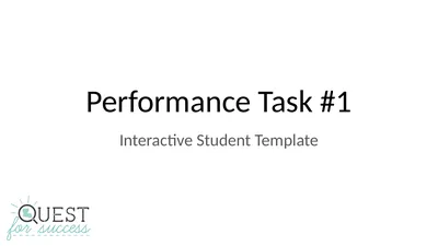 Performance Task #1 Interactive Student Template