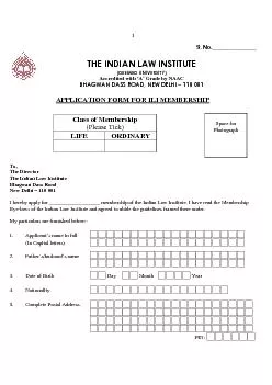 S. No._______________ THE INDIAN LAW INSTITUTE Application Form for Li