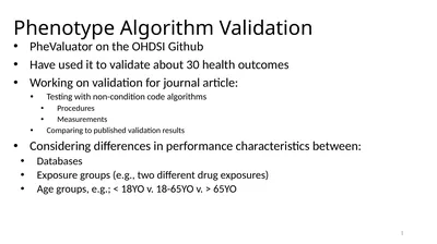 Phenotype Algorithm Validation PheValuator on the