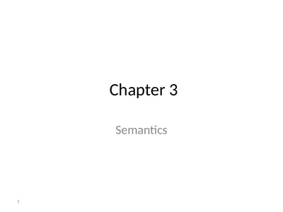 Chapter 3 Semantics 1 CHAPTER 3 Types and