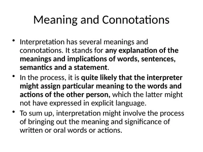 Meaning and Connotations Interpretation has