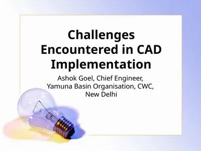 Challenges Encountered in CAD Implementation Ashok