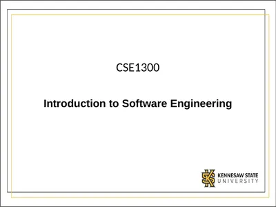 CSE1300 Introduction to Software Engineering What