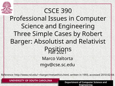 CSCE 390 Professional Issues in Computer Science