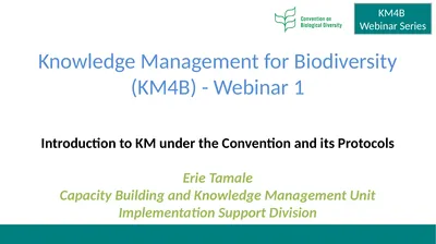 Knowledge Management for Biodiversity (KM4B) -