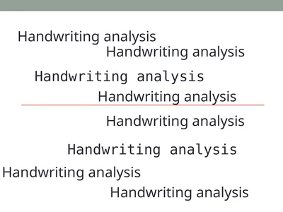 Handwriting analysis Handwriting analysis