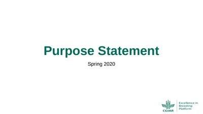 Purpose Statement Spring 2020 Definition: The
