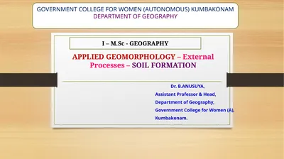 APPLIED GEOMORPHOLOGY – External Processes – SOIL