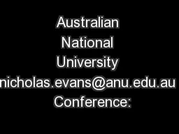 Australian National University nicholas.evans@anu.edu.au  Conference: