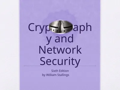 Cryptography and Network Security Sixth Edition by