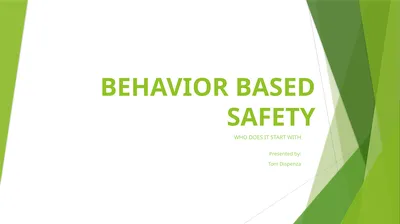 BEHAVIOR BASED SAFETY WHO DOES IT START WITH