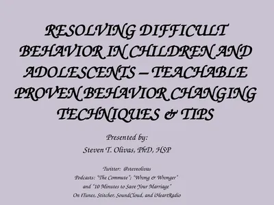 Resolving Difficult Behavior in Children and