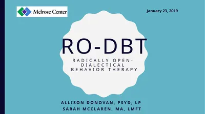 RO-DBT Radically OpeN- Dialectical Behavior