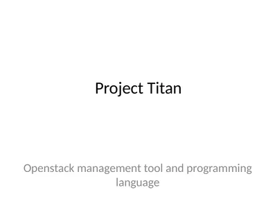 Project Titan Openstack management tool and