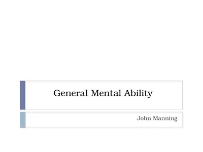 General Mental Ability John Manning Overview