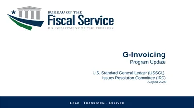 G-Invoicing Program Update U.S. Standard General