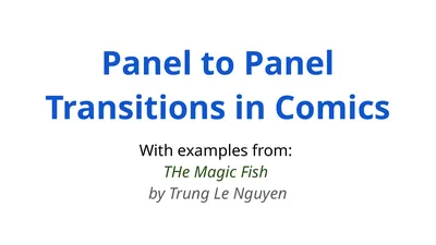 Panel to Panel Transitions in Comics With examples