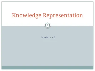 Module - 3 1 Knowledge Representation