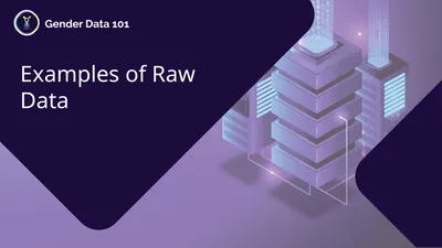 Examples of Raw Data Incomplete Data Before